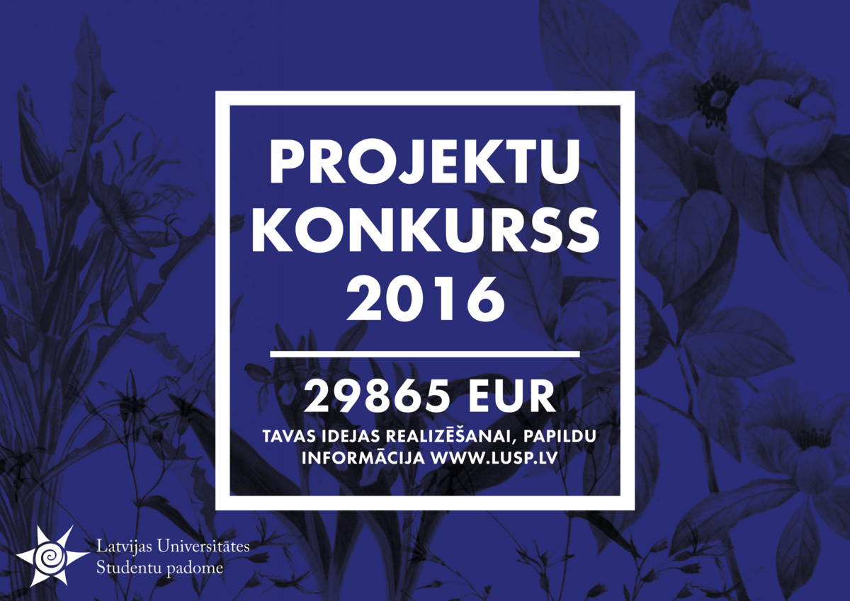 Ir Izsludināts LU SP Projektu Konkurss